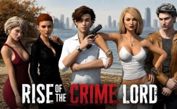 Rise of the Crime Lord Free Download PC Game for Torrent [v0.12c Ext]